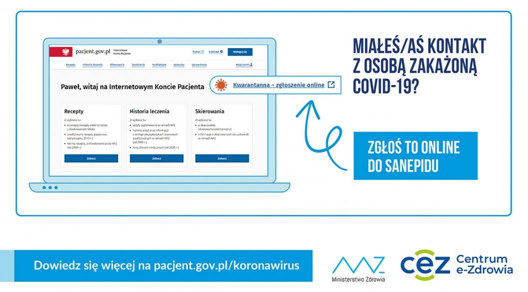 Zrzut ekranu IKP z zaznaczoną pozycją Kwarantanna - zgłoszenie online i napisem Miałeś/aś kontakt z osobą zakażoną COVID-19. Poniżej logo MZ i CeZ